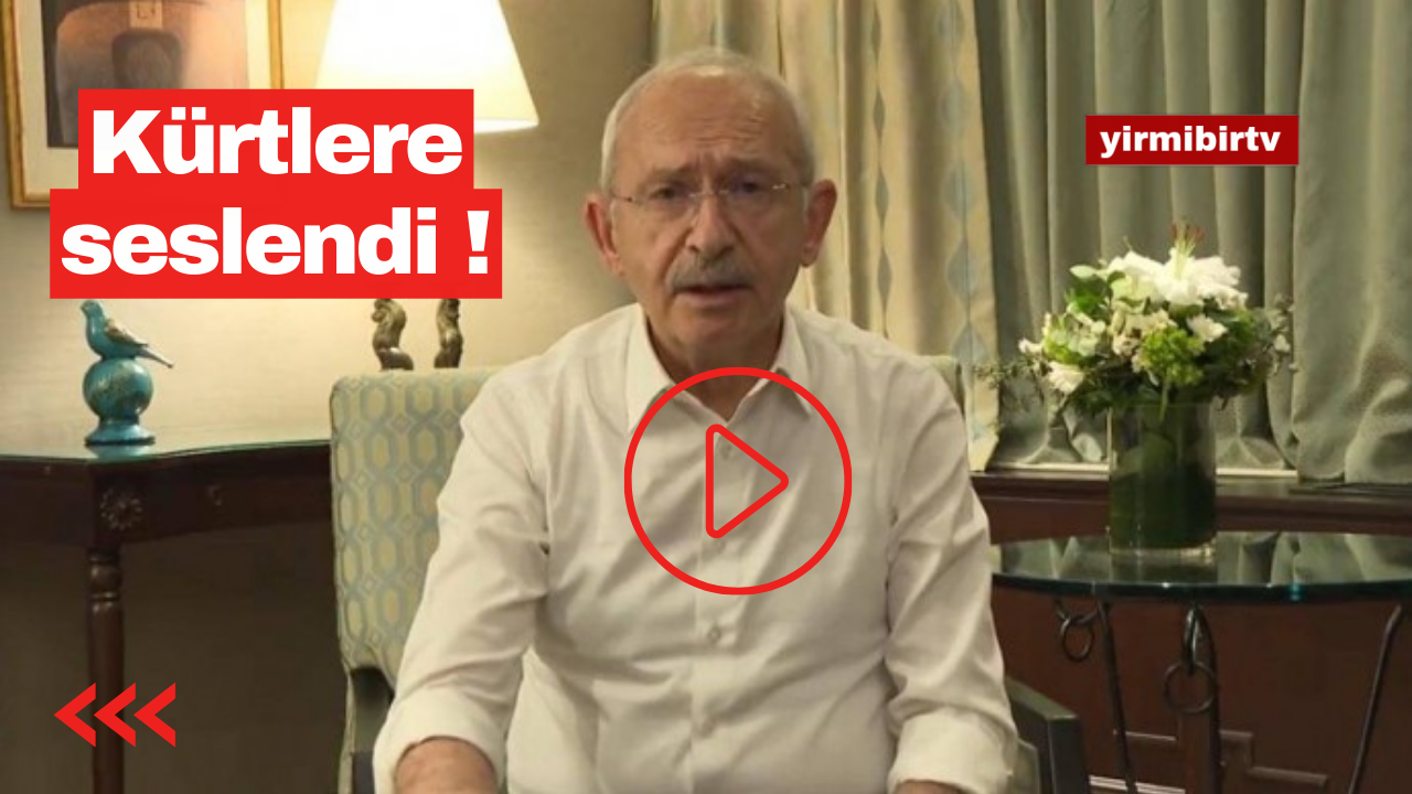 VİDEO - Kılıçdaroğlu : Milyonlarca Kürt