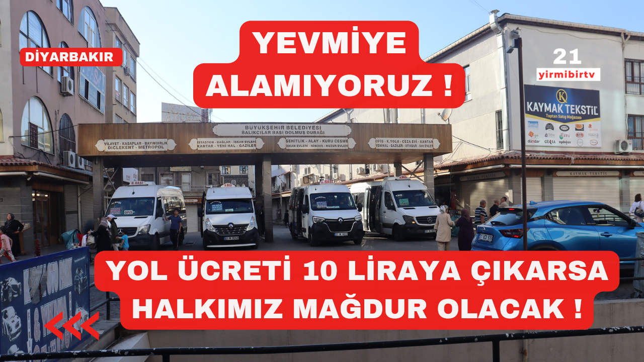 Diyarbakırda şoförlerin kazancı yakıta gidiyor