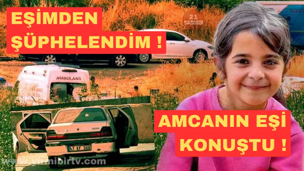 Narin Güran cinayetinde amcanın eşi Melek Güran