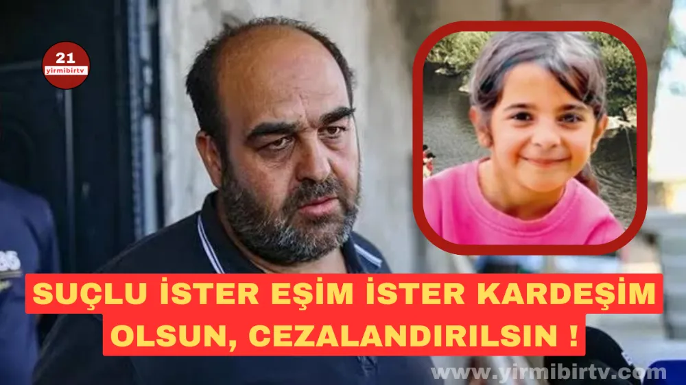 Narin Güran Cinayetinde baba Arif Güran