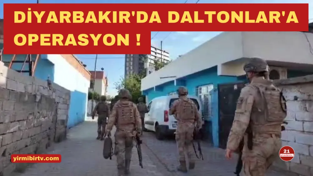 Diyarbakır’da “Daltonlar” Çetesine Darbe : 3 Kişi Gözaltında